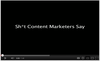 Sh*t Content Marketers Say
